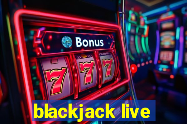 blackjack live