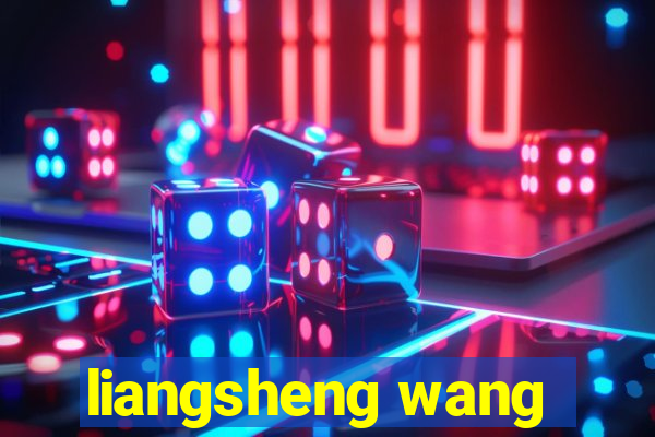 liangsheng wang