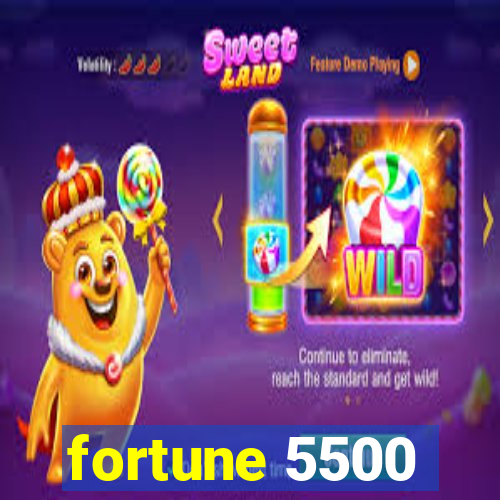 fortune 5500