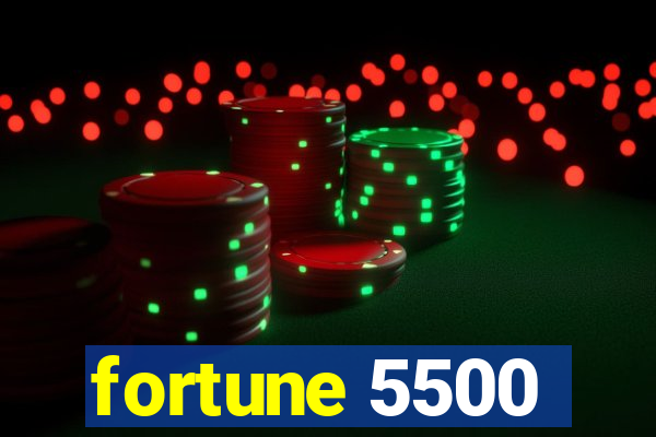 fortune 5500