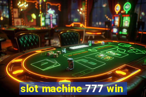 slot machine 777 win