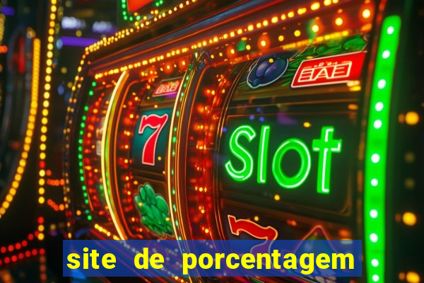 site de porcentagem slots pg