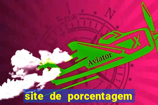 site de porcentagem slots pg