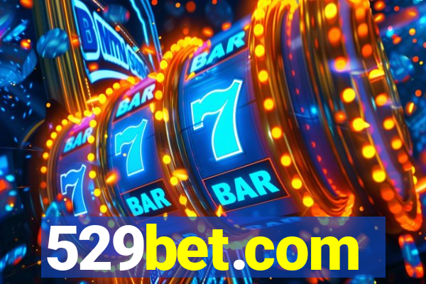 529bet.com