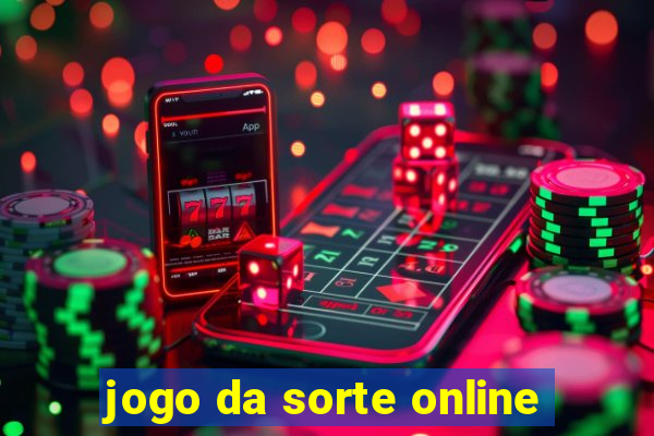 jogo da sorte online