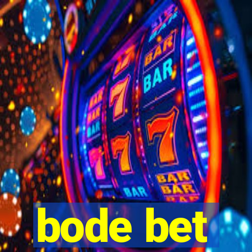 bode bet