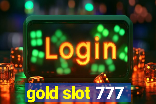 gold slot 777