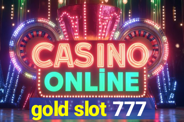 gold slot 777