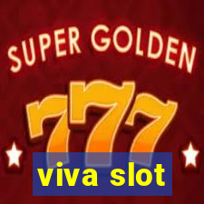 viva slot