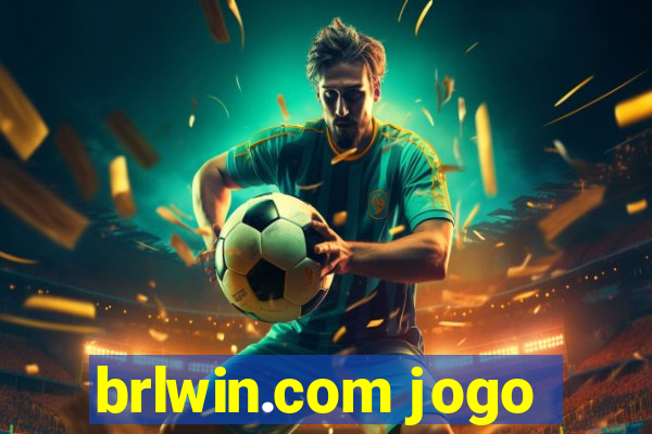 brlwin.com jogo