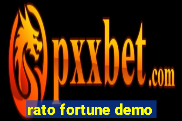 rato fortune demo