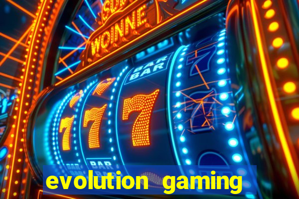 evolution gaming casino site