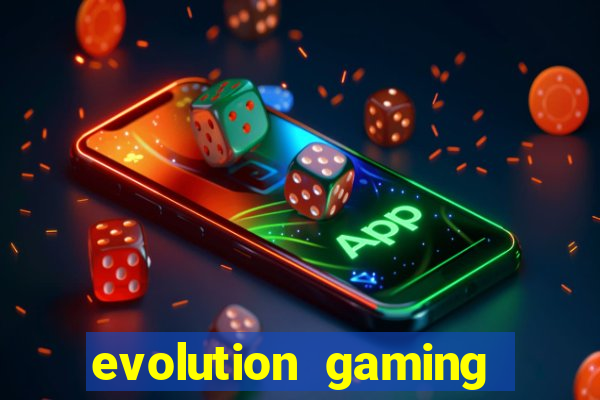 evolution gaming casino site