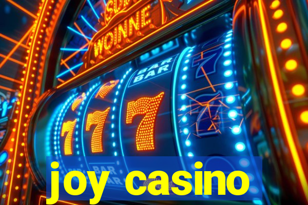 joy casino