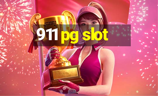 911 pg slot