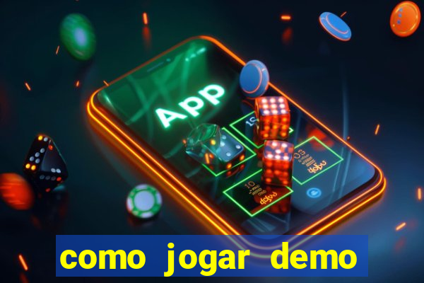 como jogar demo fortune tiger