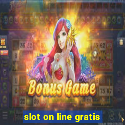 slot on line gratis