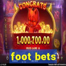 foot bets