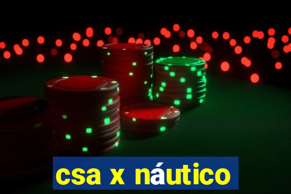 csa x náutico