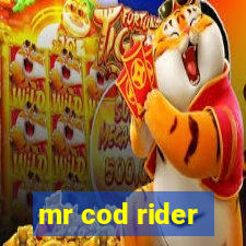 mr cod rider