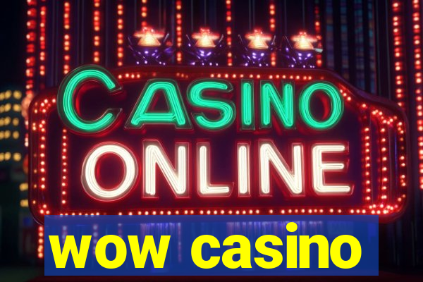 wow casino