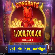 vai de bet codigo promocional gusttavo lima