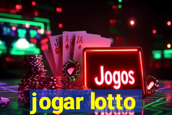 jogar lotto