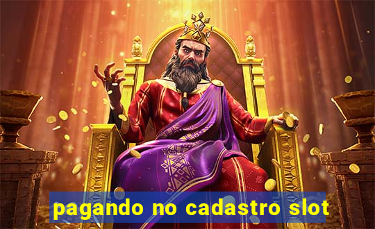 pagando no cadastro slot