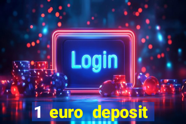 1 euro deposit casino netherlands