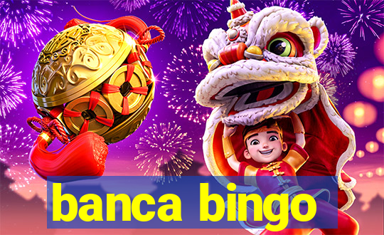 banca bingo