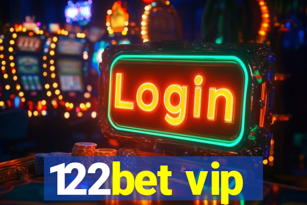 122bet vip