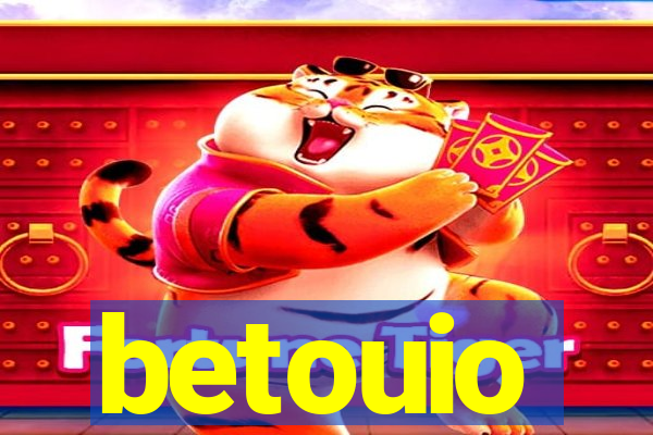 betouio