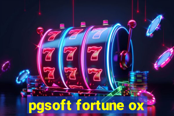 pgsoft fortune ox