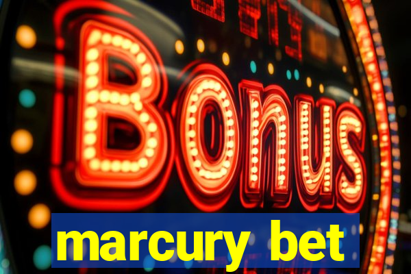 marcury bet