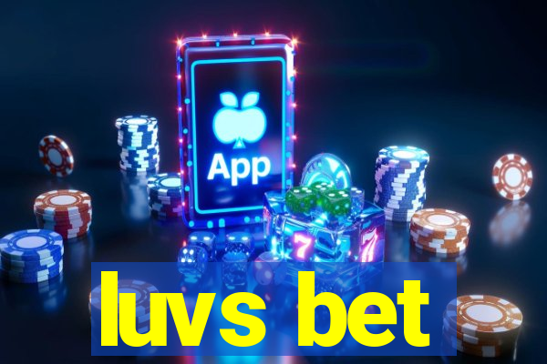 luvs bet