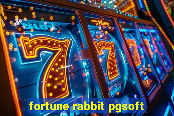 fortune rabbit pgsoft