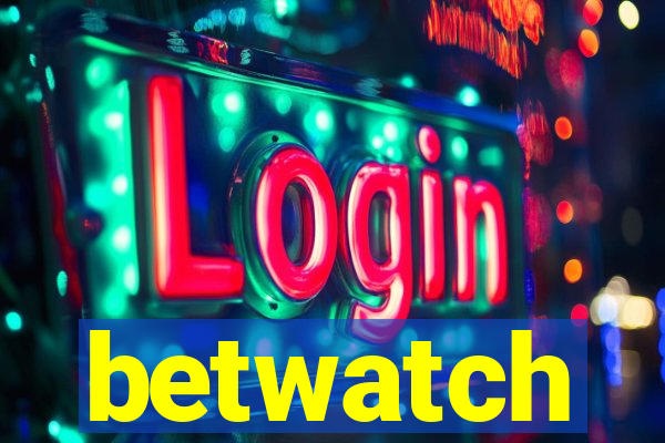 betwatch