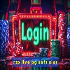 rtp live pg soft slot