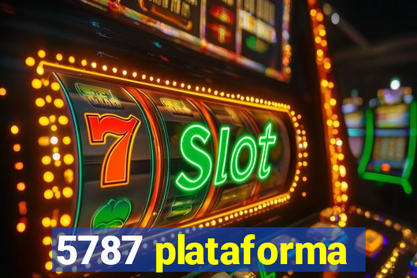 5787 plataforma