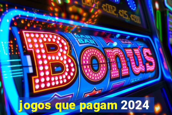 jogos que pagam 2024