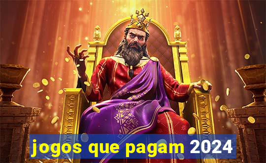 jogos que pagam 2024