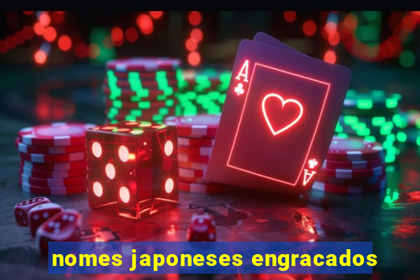 nomes japoneses engracados