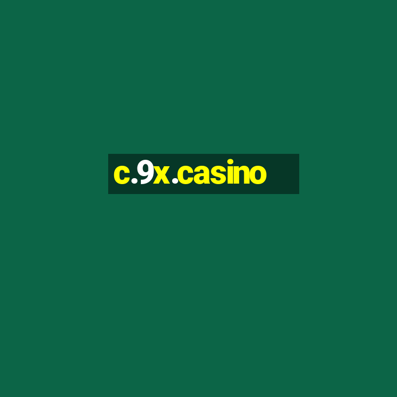 c.9x.casino