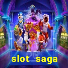 slot  saga