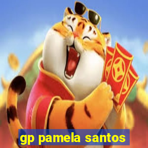 gp pamela santos