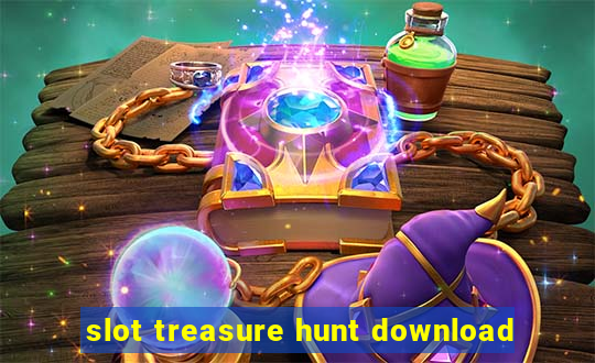 slot treasure hunt download