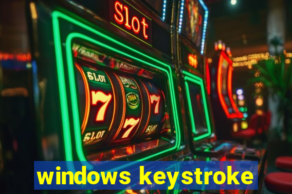 windows keystroke