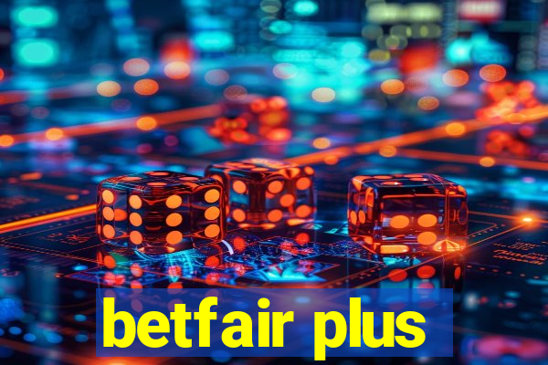 betfair plus