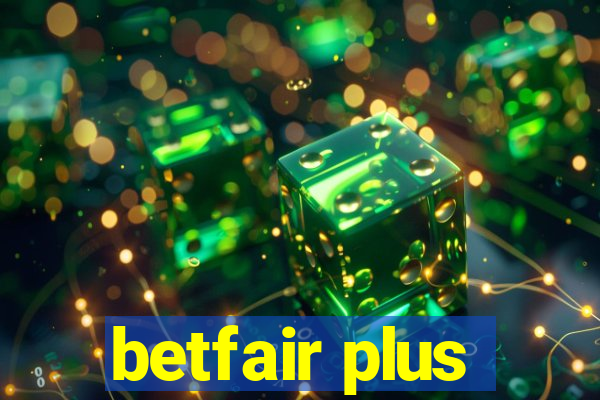 betfair plus