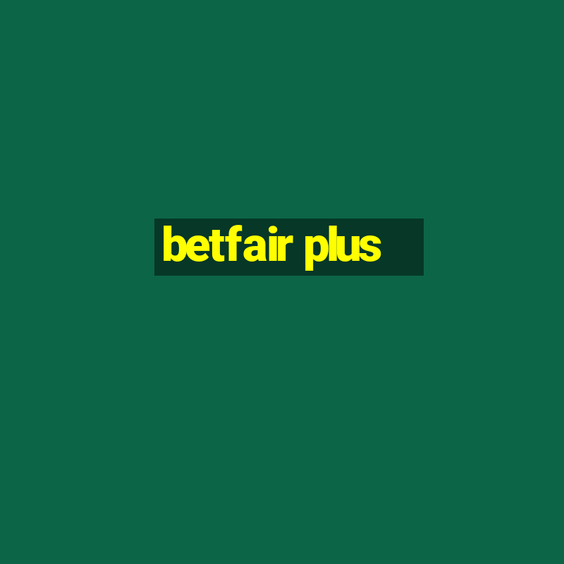 betfair plus